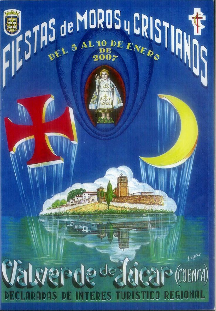 Fiestas de Moros y Cristianos en honor del Santo Niño 2007 Valverde de Júcar